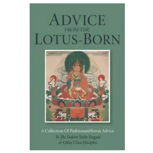 Advice from the Lotus-Born