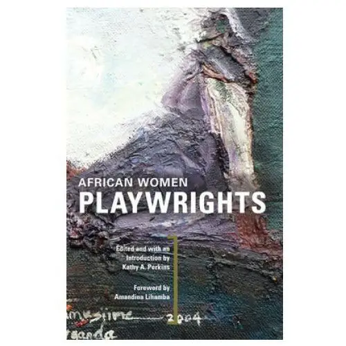 African women playwrights University of illinois press