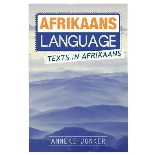 Afrikaans Language: Texts in Afrikaans