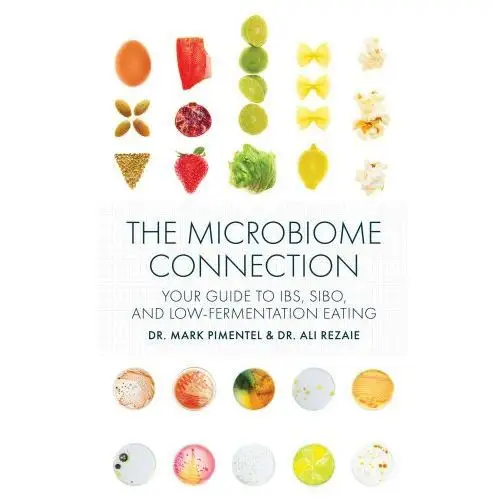 The microbiome connection: your guide to ibs, sibo, and low-fermentation eating Agate surrey