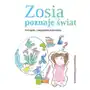 Zosia poznaje świat porządek i zasypianie-testowanie Agencja wydawnicza gajus Sklep on-line