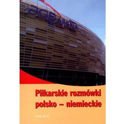 Piłkarskie rozmówki polsko-niemieckie Agencja wydawnicza mz