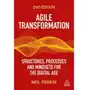 Agile Transformation: Structures, Processes and Mindsets for the Digital Age Sklep on-line