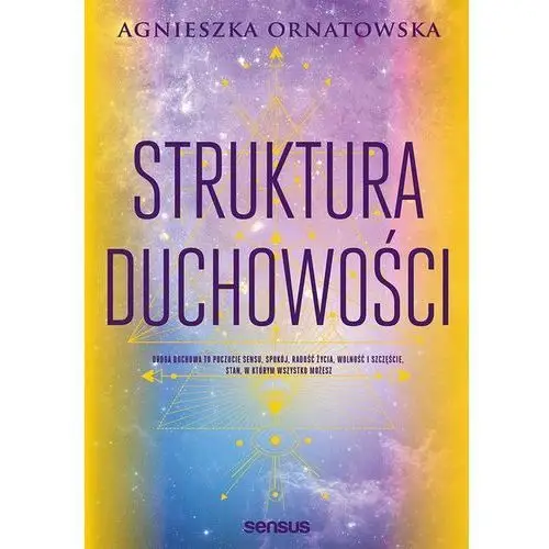 Agnieszka ornatowska Struktura duchowości