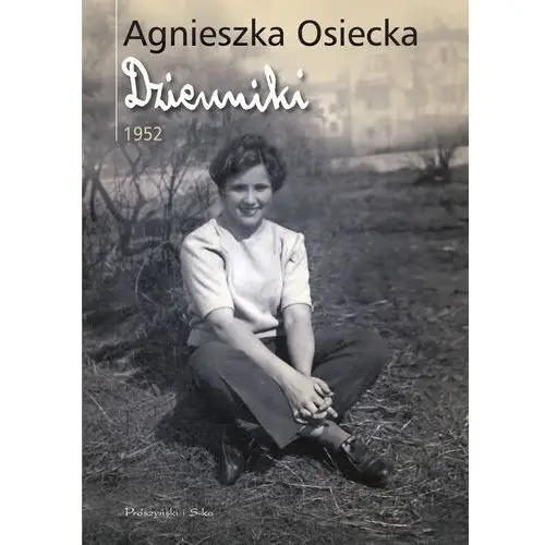 Agnieszka osiecka Dzienniki 1952 - (mobi)