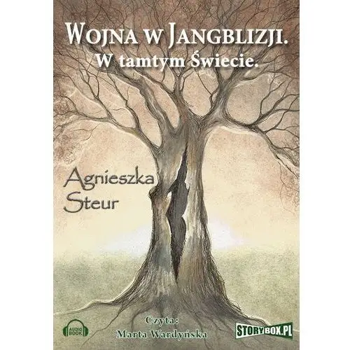 Agnieszka steur Wojna w jangblizji