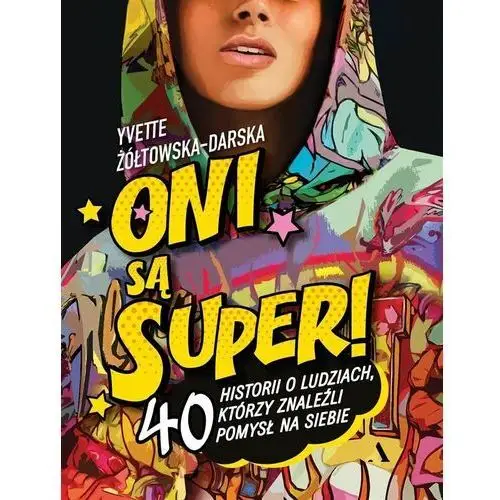 Oni są super