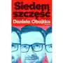 Agora Siedem szczęść daniela obajtka. biografia Sklep on-line