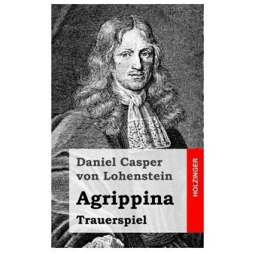 Agrippina: Trauerspiel