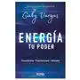 Energía: Tu Poder: Descúbrela, Transformarla, Utilízala / Energy: Your Power: Discover It, Transform It, Use It Sklep on-line