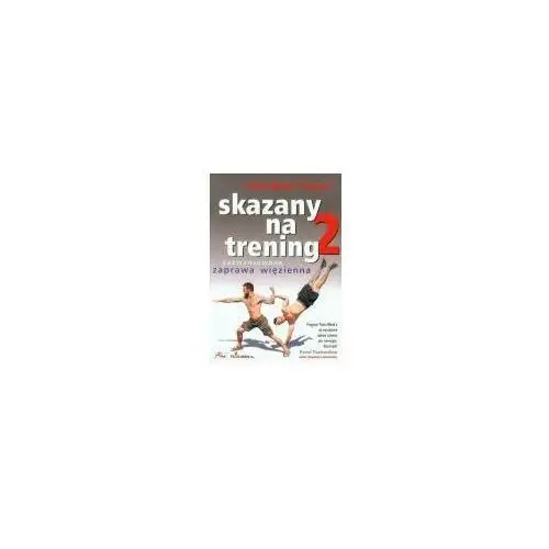 Aha! Skazany na trening 2