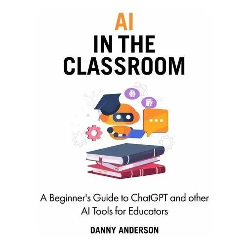 AI in the Classroom