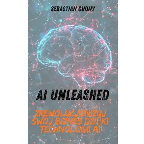 AI Unleashed