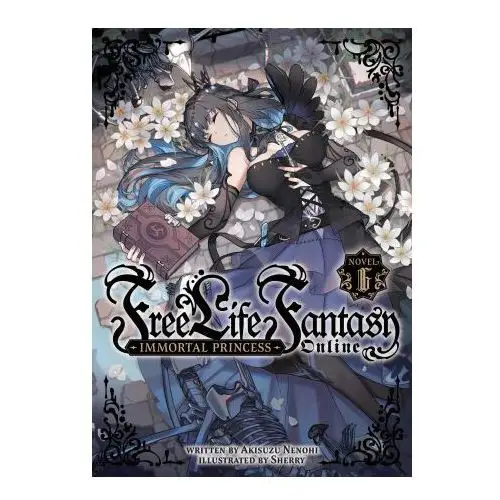 Free life fantasy online: immortal princess (light novel) vol. 6 Airship