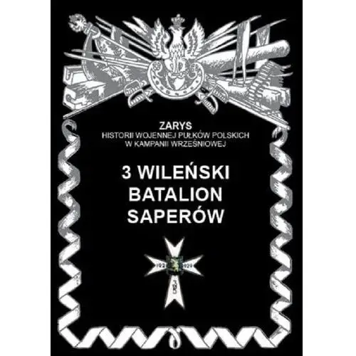 Ajaks 3 wileński batalion saperów