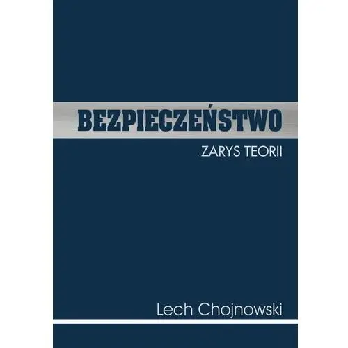 Akademia pomorska w słupsku Bezpieczeństwo. zarys teorii