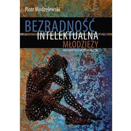 Akademia pomorska w słupsku Bezradność intelektualna młodzieży