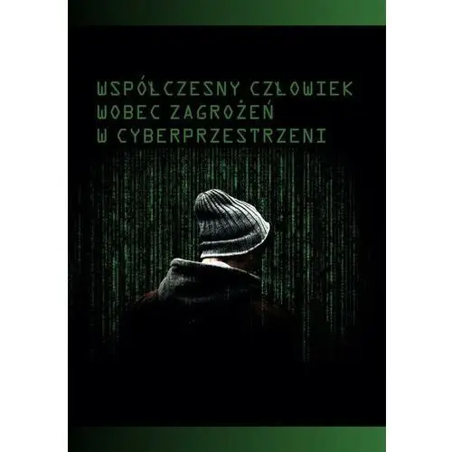 Akademia pomorska w słupsku Współczesny człowiek wobec zagrożeń w cyberprzestrzeni