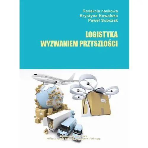 Logistyka wyzwaniem przyszłości, AZ#52C67395EB/DL-ebwm/pdf