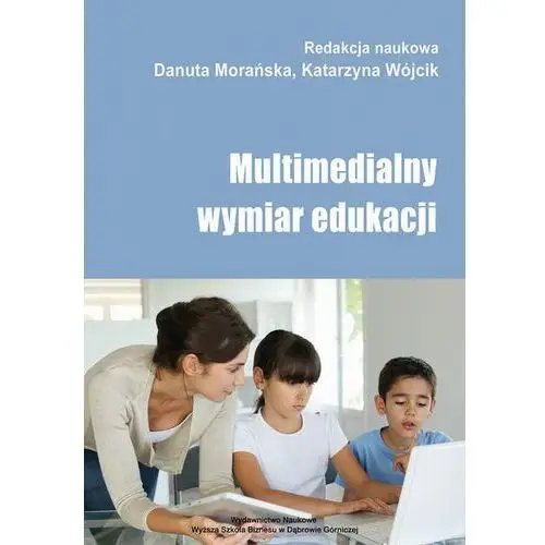 Multimedialny wymiar edukacji, AZ#615F3296EB/DL-ebwm/pdf