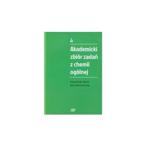 Akademicki zbiór zadań z chemii ogólnej