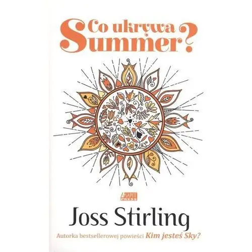 Co ukrywa summer? [stirling joss] Akapit press