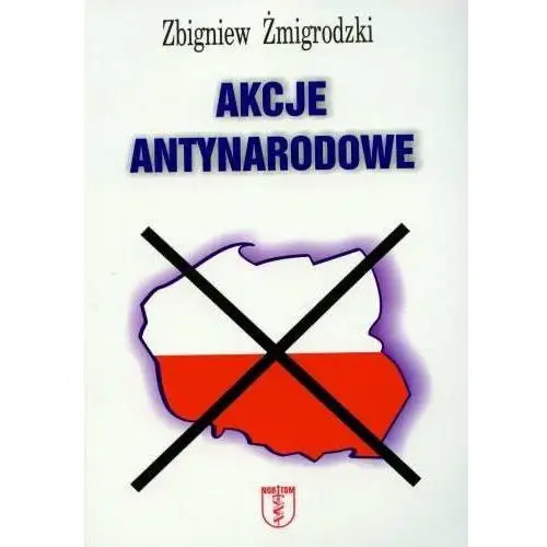 Akcje antynarodowe