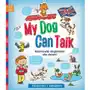 My dog can talk. rozmówki angielskie dla dzieci Sklep on-line