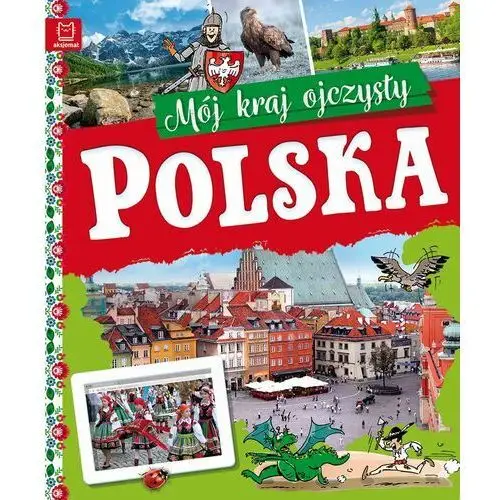 Aksjomat Polska. mój kraj ojczysty