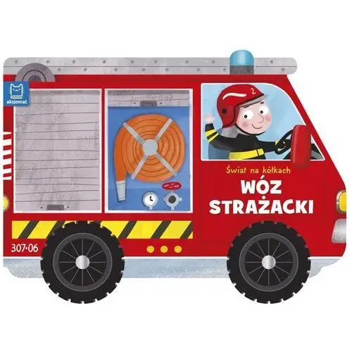 Aksjomat Świat na kółkach wóz strażacki