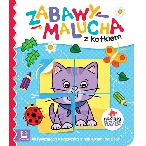 Zabawy malucha z kotkiem. aktywizująca książeczka z naklejkami od 2 lat Aksjomat