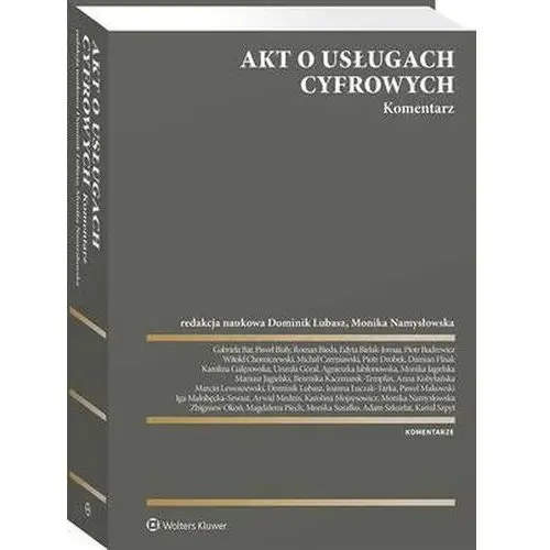 Akt o usługach cyfrowych. Komentarz