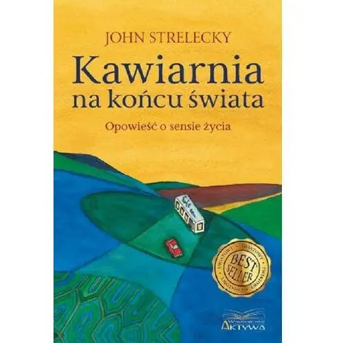 Kawiarnia na końcu świata - john strelecky Aktywa