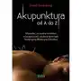 Akupunktura od a do z. wszystko, co musisz wiedzieć o bezpiecznej i skutecznej terapii tradycyjnej medycyny chińskiej - swanberg sarah Vital /studio astropsychologii Sklep on-line