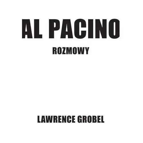 Al Pacino. Rozmowy (E-book)