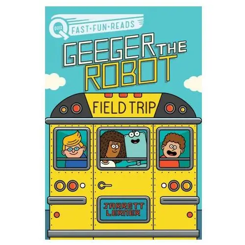 Aladdin Field trip: geeger the robot