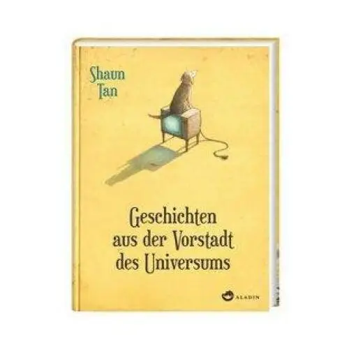 Geschichten aus der vorstadt des universums Aladin verlag