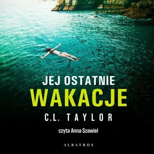 Jej ostatnie wakacje Albatros