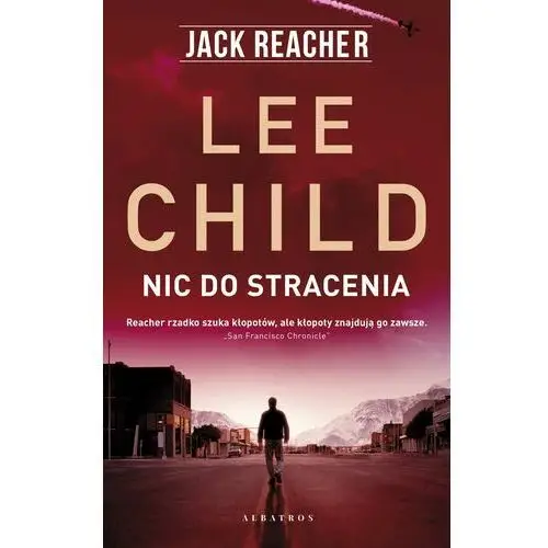 Albatros Nic do stracenia - lee child, bogusław stawski (mobi)