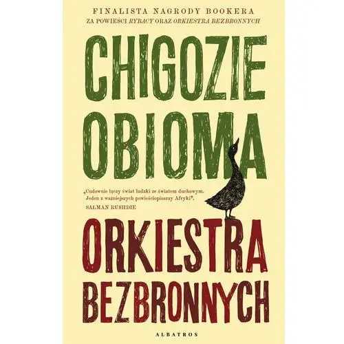Orkiestra bezbronnych - chigozie obioma Albatros