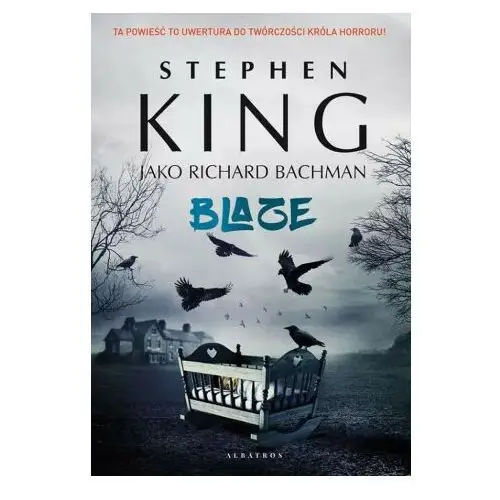 Stephen king - blaze Albatros