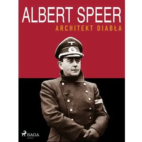 Albert speer. architekt diabła