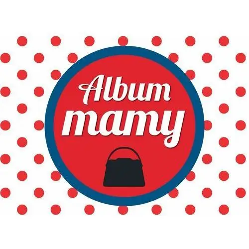 Album Mamy