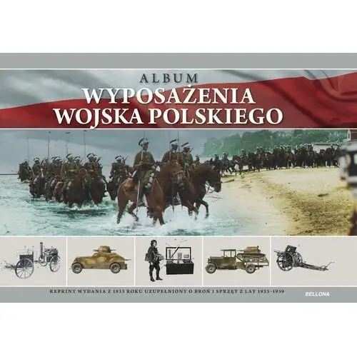 Album wyposażenia Wojska Polskiego. Reprint wydani