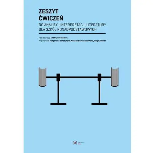 Zeszyt ćwiczeń do analizy i interpretacji literatury dla szkół ponadpodstawowych, AZ#1A030DB8EB/DL-ebwm/pdf