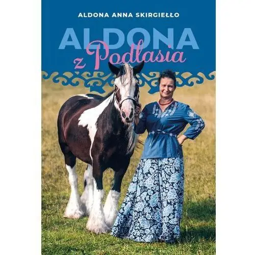 Aldona z Podlasia (E-book)