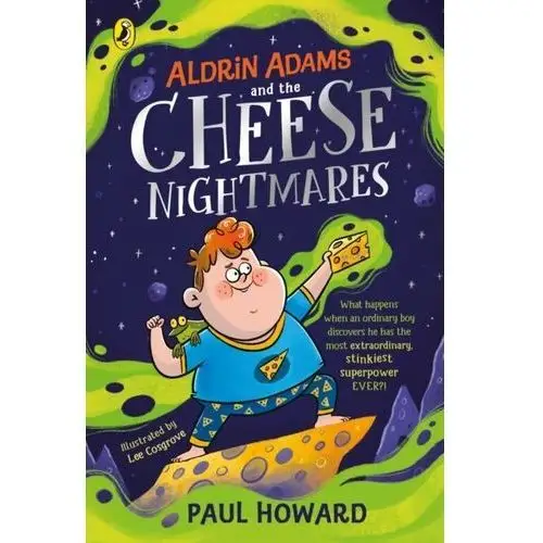 Aldrin Adams and the Cheese Nightmares