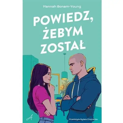 Powiedz, żebym został