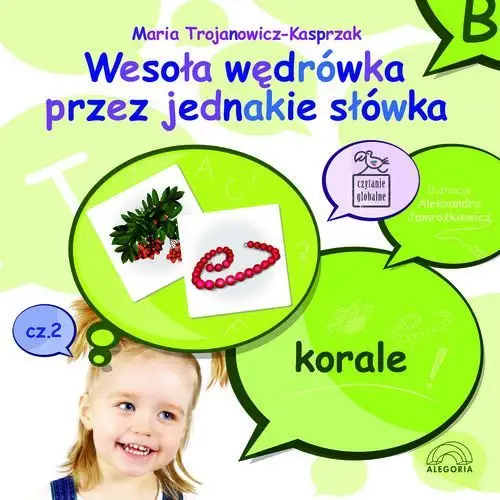 Wesoła wędrówka przez jednakie słówka. cz. 2