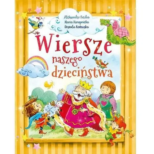 Wiersze naszego dzieciństwa Aleksander fredro